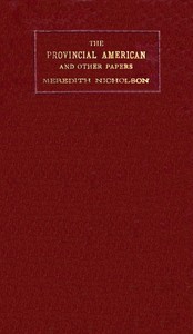 The provincial American and other papers by Meredith Nicholson