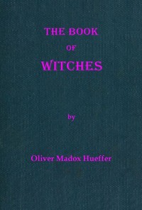 The book of witches by Oliver Madox Hueffer