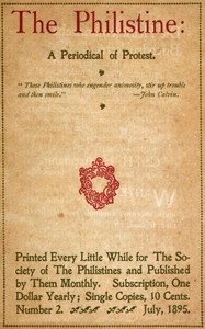 The Philistine : $b a periodical of protest (Vol. I, No. 2, July 1895) by Various