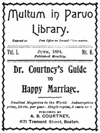 Dr. Courtney's guide to happy marriage by A. B. Courtney