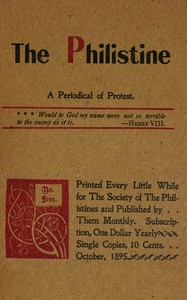 The Philistine : $b a periodical of protest (Vol. I, No. 5, October 1895) by Various