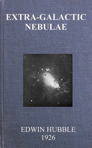 Extra-galactic nebulae by Edwin Hubble