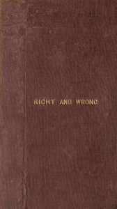 Right and wrong in Massachusetts by Maria Weston Chapman