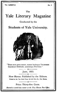 The Yale Literary Magazine (Vol. LXXXVIII, No. 9, June 1923) by Various