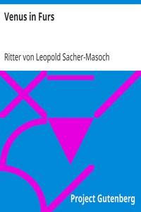 Venus in Furs by Leopold Sacher-Masoch