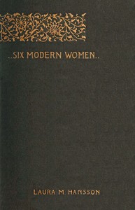 Six modern women: Psychological sketches by Laura Marholm