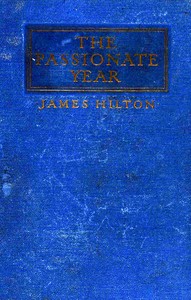 The passionate year by James Hilton