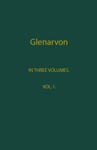 Glenarvon, Volume 1 (of 3) by Caroline Lamb