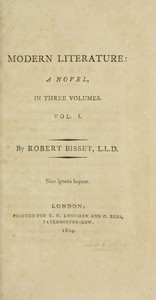 Modern literature: a novel, Volume 1 (of 3) by Robert Bisset
