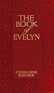 The book of Evelyn by Geraldine Bonner