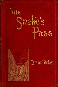 The Snake's Pass by Bram Stoker