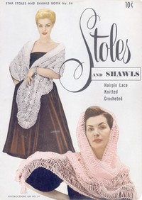 Stoles and shawls: hairpin lace, knitted, crocheted by American Thread Company