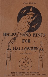 Helps and hints for Hallowe'en by Laura Rountree Smith