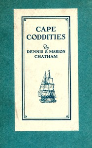 Cape Coddities by Roger Livingston Scaife