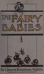 The fairy babies by Laura Rountree Smith