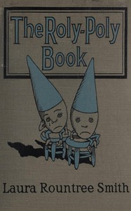 The Roly-Poly book by Laura Rountree Smith
