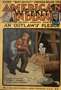 An outlaw's pledge; or, The raid on the old stockade by Spencer Dair