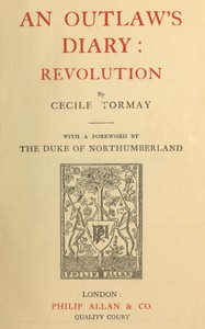 An outlaw's diary: revolution by Cécile Tormay