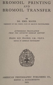 Bromoil printing and bromoil transfer by Emil Mayer