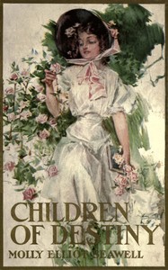 Children of destiny by Molly Elliot Seawell