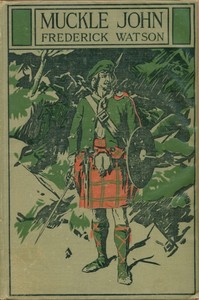 Muckle John by Frederick Watson