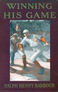 Winning his game by Ralph Henry Barbour