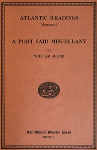 A Port Said miscellany by William McFee