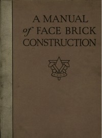A manual of face brick construction by American Face Brick Association
