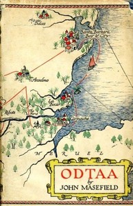 ODTAA: A novel by John Masefield