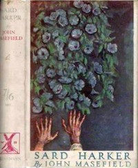 Sard Harker: A novel by John Masefield
