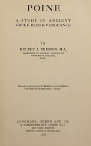 Poine: a study in ancient Greek blood-vengeance by Hubert Joseph Treston