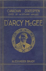 Thomas D'Arcy McGee by Alexander Brady