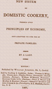 New system of domestic cookery, formed upon principles of economy, and adapted to the use of private families by Maria Eliza Ketelby Rundell