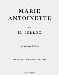 Marie Antoinette by Hilaire Belloc