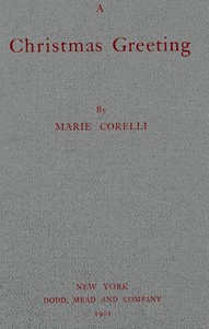 A Christmas greeting by Marie Corelli