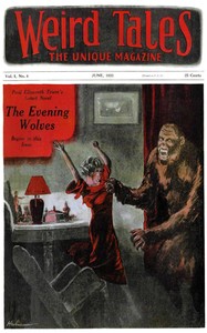 Weird Tales, Volume 1, Number 4, June, 1923: The unique magazine by Various