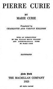 Pierre Curie by Marie Curie