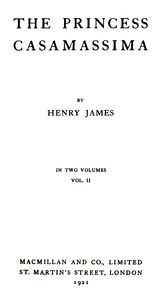 The Princess Casamassima (Volume 2 of 2) by Henry James