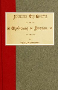 Schneider Von Groot's Christmas dream by George Warwick