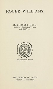 Roger Williams by May Emery Hall