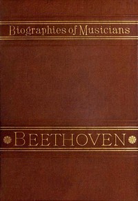 Life of Beethoven by Ludwig Nohl
