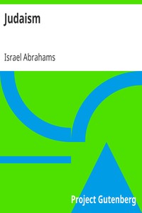 Judaism by Israel Abrahams