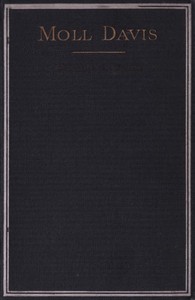 Moll Davis: a comedy by Bernard Capes