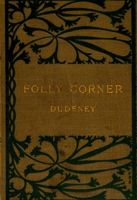 Folly Corner by Henry Dudeney