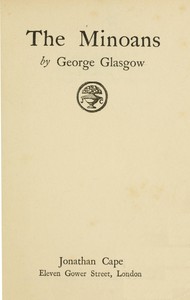 The Minoans by George Glasgow