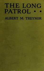 The long patrol by Albert M. Treynor