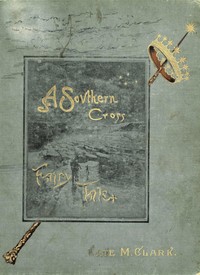 A Southern Cross fairy tale by Kate McCosh Clark