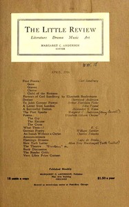The Little Review, April 1916 (Vol. 3, No. 2) by Various