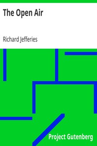 The Open Air by Richard Jefferies