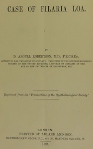 Case of Filaria loa by Douglas Argyll Robertson
